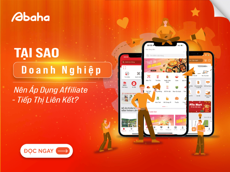 Tại Sao Các Doanh Nghiệp Nên Áp Dụng Affiliate – Tiếp Thị Liên Kết?