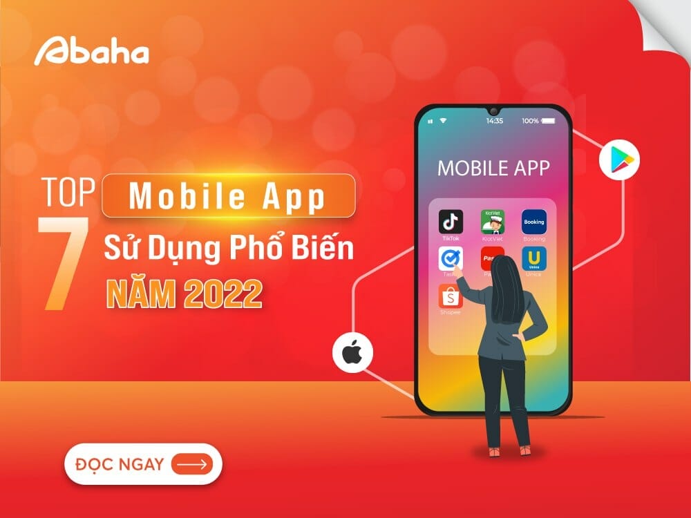 Top 7 Loại Mobile App Được Sử Dụng Phổ Biến Năm 2022