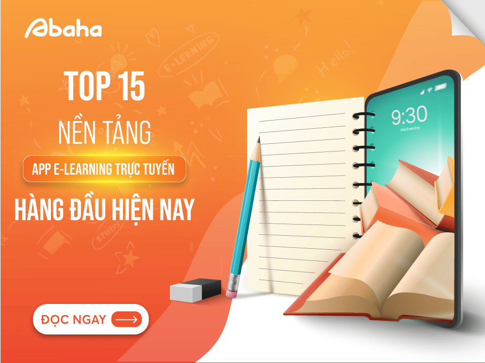 Top 15 Nền Tảng App E-Learning Trực Tuyến Hàng Đầu Hiện Nay